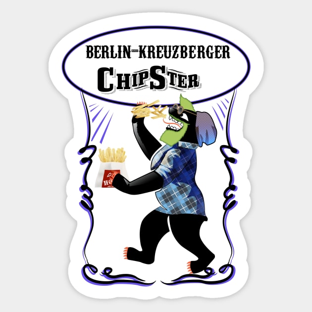 Berlin Chipster Sticker by dave-ulmrolls